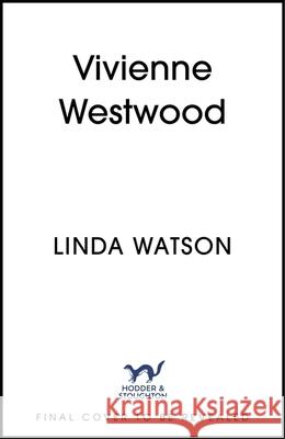 Vivienne Westwood Linda Watson 9781399735360 Hodder & Stoughton - książka