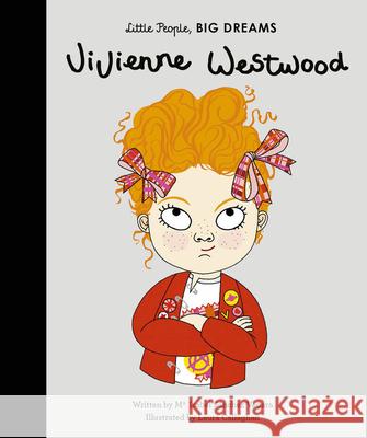 Vivienne Westwood Isabel Sanche Laura Callaghan 9781786037572 Lincoln Children's Books - książka
