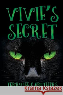 Vivie's Secret Terry Lee Caruthers 9781684335275 Black Rose Writing - książka