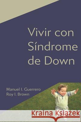 Vivir con Síndrome de Down Brown, Roy Irwin 9781796930511 Independently Published - książka