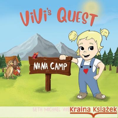 Vivi's Quest: Nana Camp Esraa Magdy Seth Michael Weissman 9781710960594 Independently Published - książka