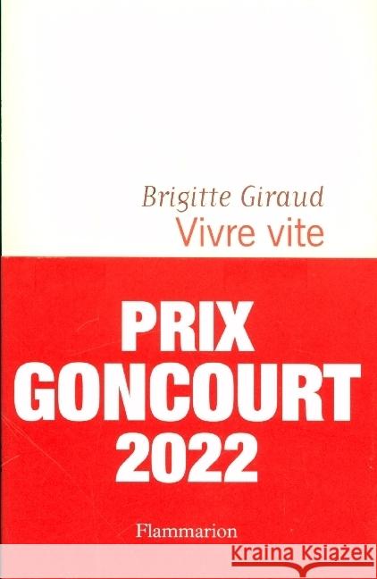 Vivre vite Giraud, Brigitte 9782080207340 Ed. Flammarion Siren - książka