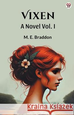 Vixen A Novel Vol. I M. E. Braddon 9789370815209 Double 9 Books - książka