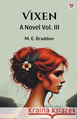 Vixen A Novel Vol. III M. E. Braddon 9789370816220 Double 9 Books - książka