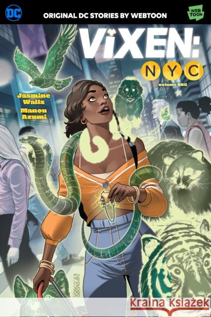 Vixen NYC Volume 1 Jasmine Walls 9781779523280 DC Comics - książka