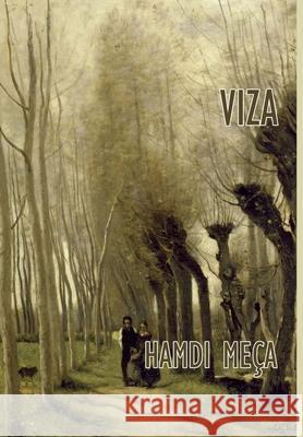 Viza Hamdi Meça 9780359523108 Lulu.com - książka