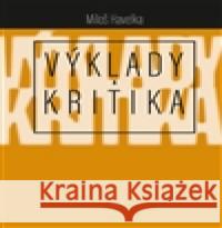 Výklady a kritika Miloš Havelka 9788074651779 Pavel Mervart - książka