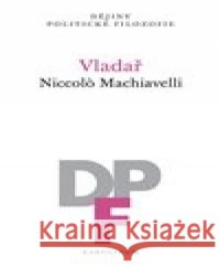 Vladař Niccolo Machiavelli 9788024643526 Karolinum - książka