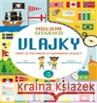 Vlajky. Milujeme geografii Agnese Baruzziová 9788027605316 Slovart - książka