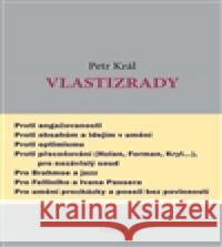 Vlastizrady Petr Král 9788072155101 Torst - książka