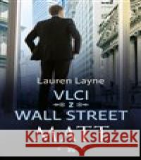 Vlci z Wall Street: Matt Lauren Layne 9788027710843 Red - książka