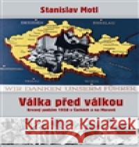 Válka před válkou Stanislav Motl 9788087950210 Rybka Publishers - książka