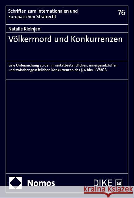 Völkermord und Konkurrenzen Kleinjan, Natalie 9783756018352 Dike Verlag Zürich/St. Gallen - książka