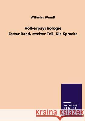 Völkerpsychologie Wundt, Wilhelm 9783846024270 Salzwasser-Verlag Gmbh - książka