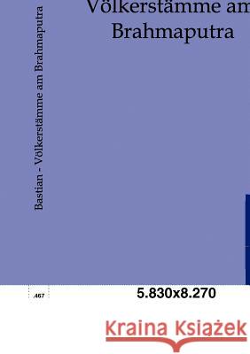 Völkerstämme am Brahmaputra Bastian, A. 9783864440380 Salzwasser-Verlag - książka