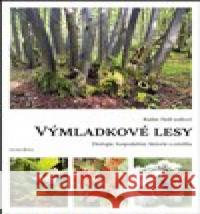 Výmladkové lesy Radim Hédl 9788076751491 Dokořán - książka