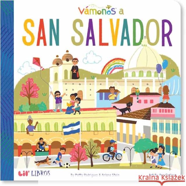 Vámonos: San Salvador Rodriguez, Patty 9781947971431 Lil' Libros - książka