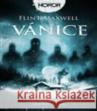 Vánice Flint Maxwell 9788027702824 Fobos - książka