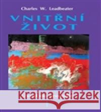 Vnitřní život Charles Webster Leadbeater 9788088969310 CAD Press - książka