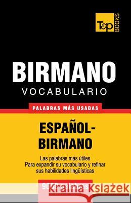 Vocabulario Español-Birmano - 9000 palabras más usadas Taranov, Andrey 9781839550461 T&p Books - książka