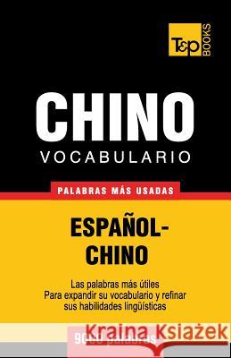 Vocabulario español-chino - 9000 palabras más usadas Andrey Taranov 9781780713953 T&p Books - książka