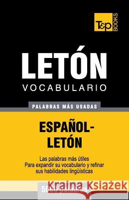 Vocabulario español-letón - 5000 palabras más usadas Andrey Taranov 9781783140336 T&p Books - książka