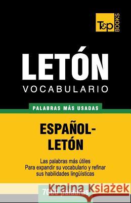 Vocabulario español-letón - 7000 palabras más usadas Andrey Taranov 9781783140060 T&p Books - książka
