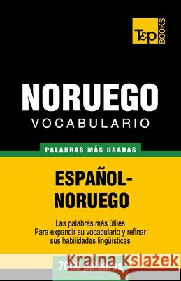 Vocabulario Español-Noruego - 7000 palabras más usadas Andrey Taranov 9781784920203 T&p Books - książka