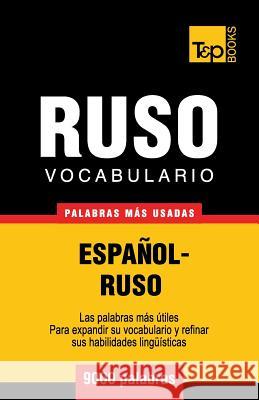 Vocabulario español-ruso - 9000 palabras más usadas Andrey Taranov 9781780714028 T&p Books - książka