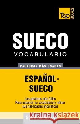Vocabulario español-sueco - 5000 palabras más usadas Andrey Taranov 9781783140480 T&p Books - książka