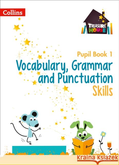 Vocabulary, Grammar and Punctuation Skills Pupil Book 1 Abigail Steel 9780008236403 HarperCollins Publishers - książka