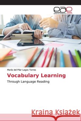 Vocabulary Learning Lagos Torres, María del Pilar 9786202257886 Editorial Académica Española - książka