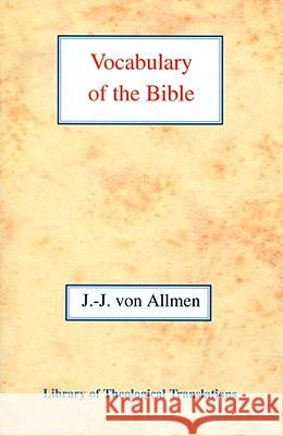 Vocabulary of the Bible Jean-Jaques Vo 9780227171837 James Clarke Company - książka