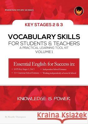 Vocabulary Skills for Students & Teachers: A Practical Learning Toolkit Roselle Thompson   9780954232528 Eagle Publishers - książka