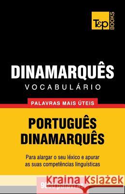 Vocabulário Português-Dinamarquês - 9000 palavras mais úteis Andrey Taranov 9781784008512 T&p Books - książka