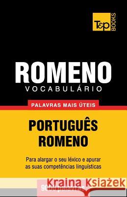 Vocabulário Português-Romeno - 9000 palavras mais úteis Andrey Taranov 9781784008611 T&p Books - książka