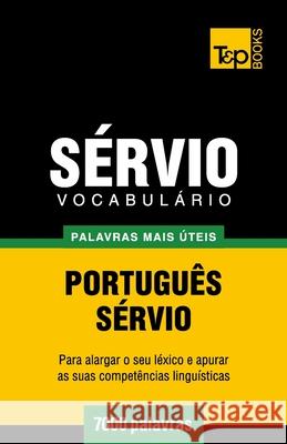 Vocabulário Português-Sérvio - 7000 palavras mais úteis Andrey Taranov 9781784008963 T&p Books - książka