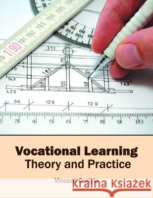 Vocational Learning: Theory and Practice Vincent Carlyle 9781682850640 Willford Press - książka