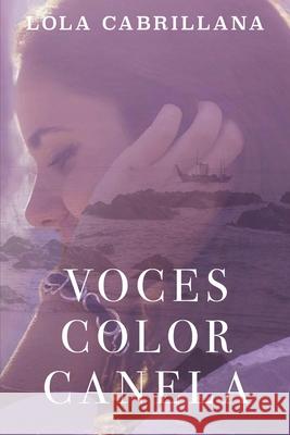 Voces color Canela Lola Cabrillana 9798571018401 Independently Published - książka