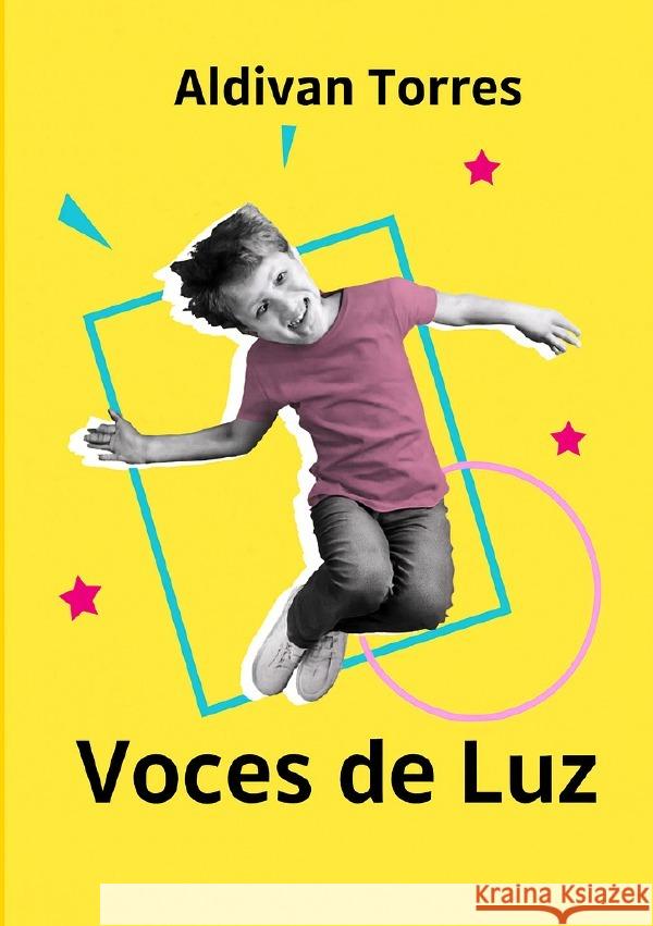 Voces de Luz Teixeira Torres, Aldivan 9783565144815 epubli - książka