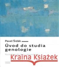 Úvod do studia genologie Pavel Å idÃ¡k 9788074700408 Akropolis - książka