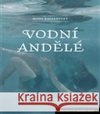 Vodní andělé Mons Kallentoft 9788074911507 Host - książka