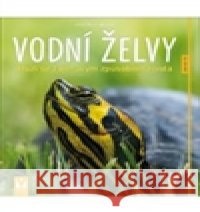 Vodní želvy Hartmut Wilke 9788075410221 Vašut - książka