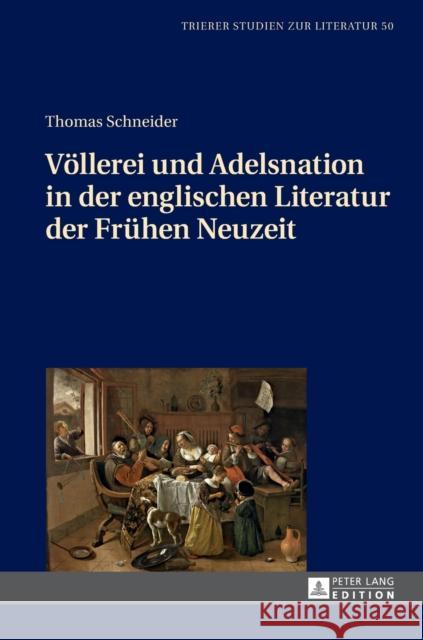 Voellerei Und Adelsnation in Der Englischen Literatur Der Fruehen Neuzeit Klooß, Wolfgang 9783631722121 Peter Lang Gmbh, Internationaler Verlag Der W - książka