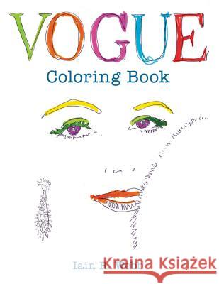 Vogue Coloring Book Vogue                                    Iain R. Webb 9781840917260 Conran Octopus - książka