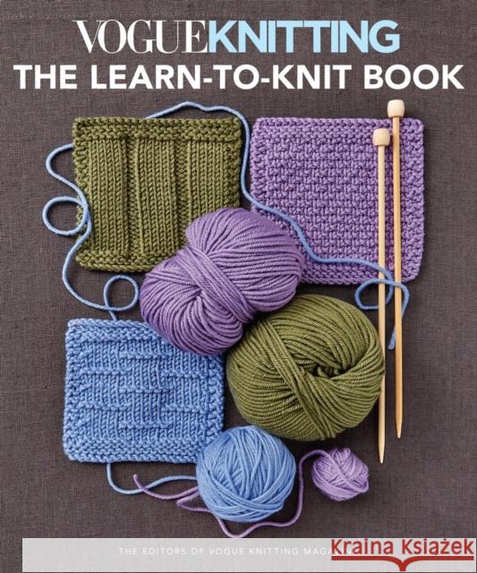 Vogue Knitting: the Learn-To-Knit Book: The Ultimate Guide for Beginners  9781640210639 Sixth & Spring Books - książka