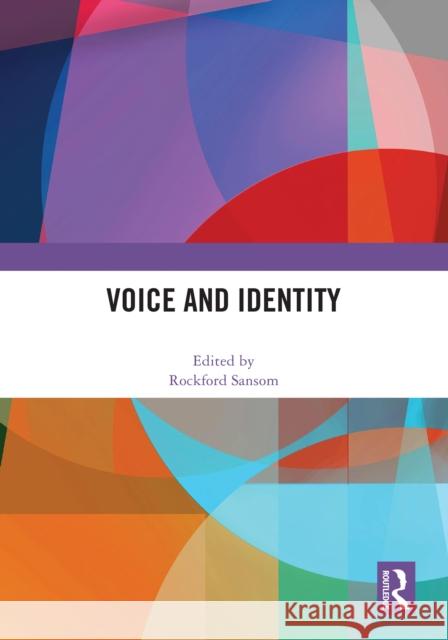Voice and Identity  9781032863726 Taylor & Francis Ltd - książka