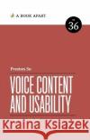 Voice Content and Usability Preston So   9781952616013 Book Apart