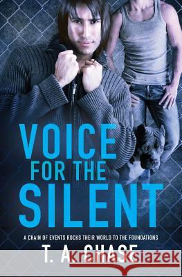 Voice for the Silent T A Chase 9781786860408 Pride & Company - książka