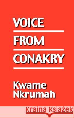 Voice from Conakry Nkrumah, Kwame 9780901787026 Panaf - książka